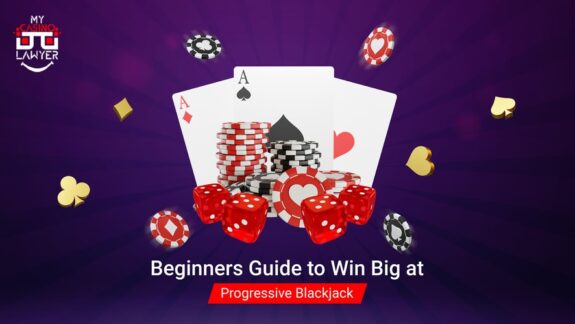 Beginners Guide to Win Big at Progressive Blackjack