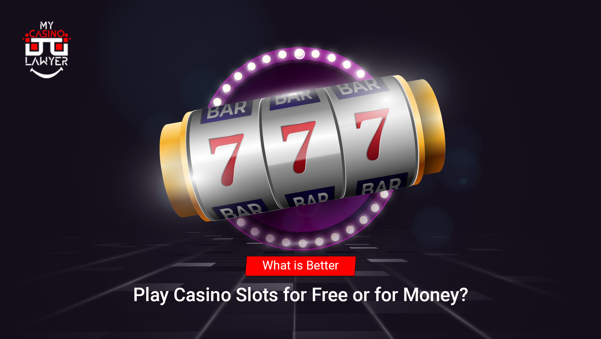 What is Better- Play Casino Slots for Free or for Money?