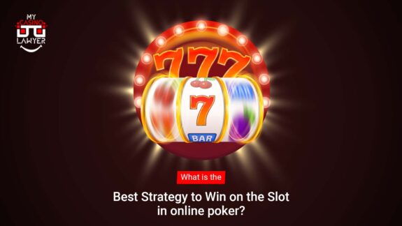What is the best strategy to win on the slot in online poker?