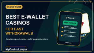 Best E-Wallet Casinos for Fast Withdrawals