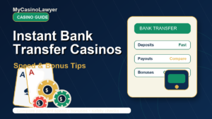 Instant Bank Transfer Casinos: Speed & Bonus Tips